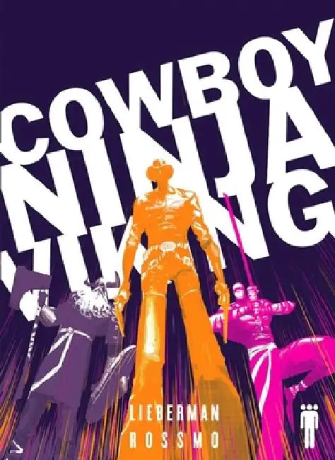 Cowboy Ninja Viking Deluxe Tp by A. J. Lieberman