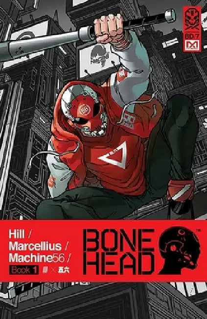 Bonehead Volume 1 by Bryan Hill