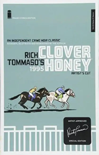 Clover Honey Special Edition by Rich Tommaso