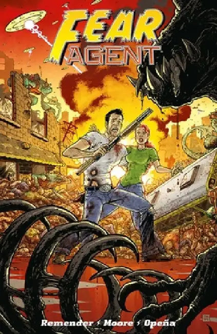 Fear Agent: Final Edition Volume 2 by Rick Remender
