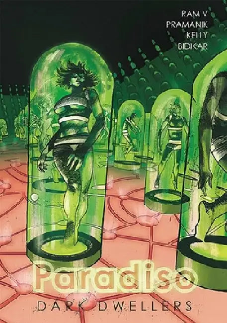 Paradiso Volume 2: Dark Dwellers by Ram V.