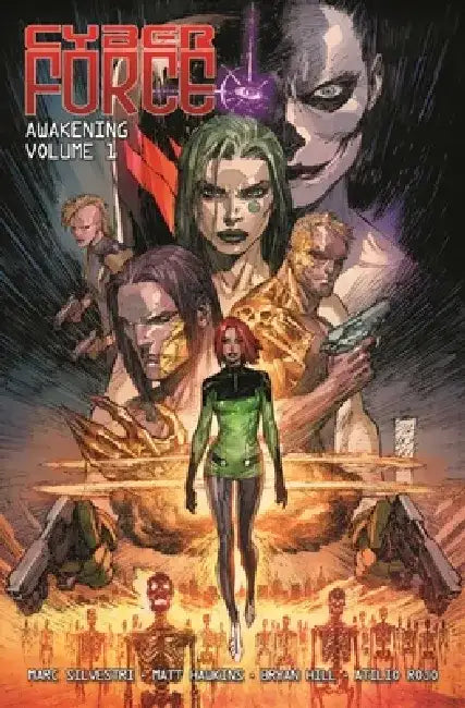 Cyber Force: Awakening Volume 1 by Matt Hawkins