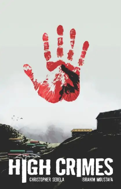 High Crimes by Bruce Paley