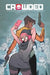 Crowded Volume 1 by Christopher Sebela