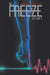 The Freeze by Dan Wickline