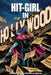 Hit-Girl Volume 4: The Golden Rage of Hollywood by Kevin Smith