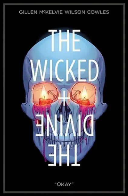 The Wicked + the Divine Volume 9 by Kieron Gillen