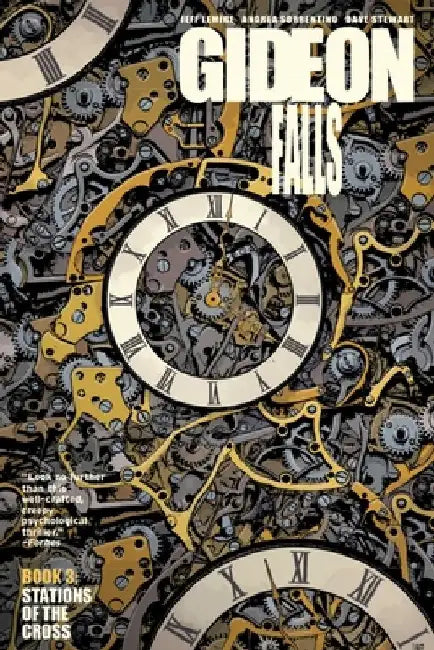 Gideon Falls Volume 3: Stations of the Cross by Jeff Lemire