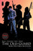 The Old Guard Volume 2: Force Multiplied by Greg Rucka