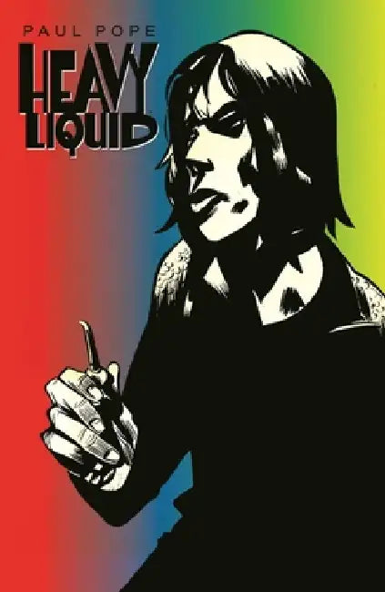 Heavy Liquid by Paul Pope