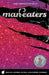 Man-Eaters Volume 3 by Chelsea Cain