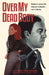 Over My Dead Body by Jay Faerber