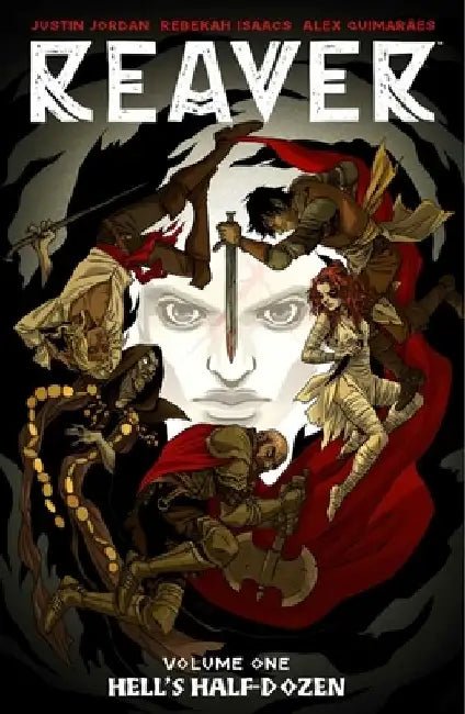 Reaver Volume 1 by Justin Jordan