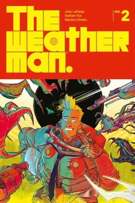 The Weatherman Volume 2 by Jody LeHeup