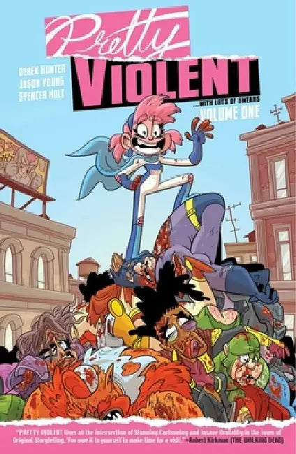 Pretty Violent Volume 1 by Derek Hunter