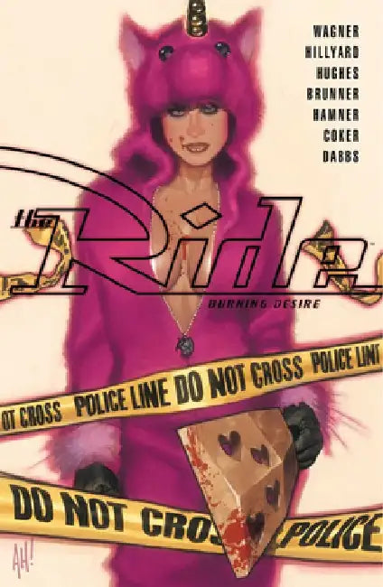 The Ride: Burning Desire by Doug Wagner