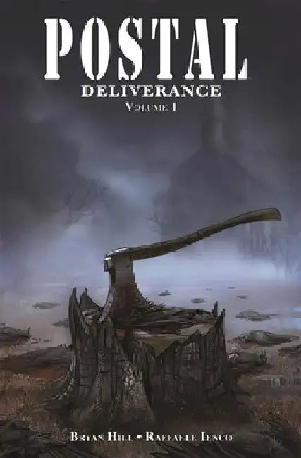 Postal: Deliverance Volume 1 by Bryan Hill