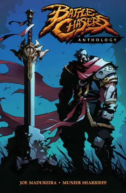 Battle Chasers Anthology by Joe Madureira