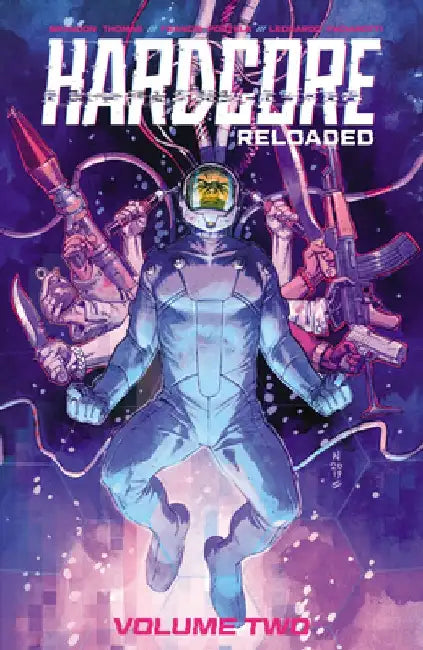 Hardcore Volume 2: Reloaded by Brandon Thomas