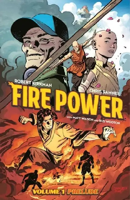 Fire Power by Kirkman & Samnee Volume 1: Prelude by Robert Kirkman