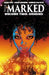 The Marked, Volume 2 by David Hine