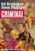 Criminal Deluxe Edition, Volume 3 by Ed Brubaker