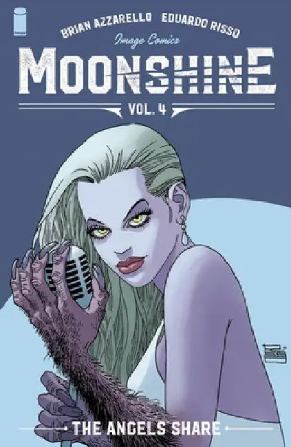 Moonshine, Volume 4: The Angel's Share by Brian Azzarello