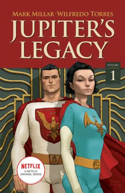 Jupiter's Legacy, Volume 1 (Netflix Edition) by Mark Millar