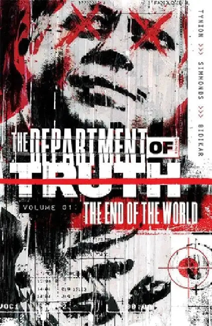 Department of Truth, Vol 1: The End of the World by James Tynion IV
