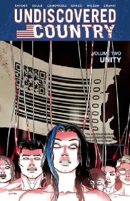 Undiscovered Country Volume 2: Unity by Scott Snyder