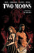 Two Moons Volume 1: The Iron Noose by John Arcudi