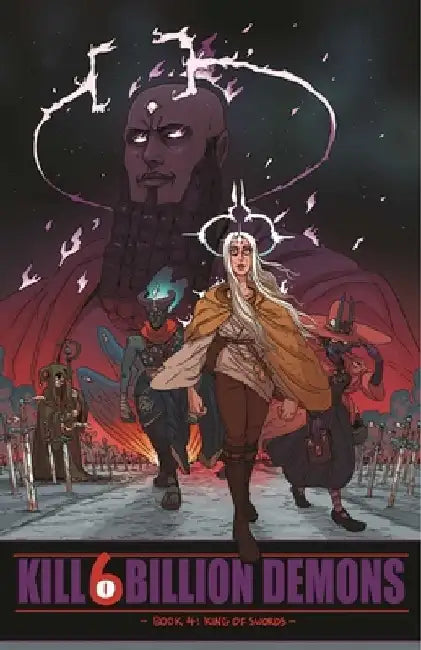 Kill 6 Billion Demons Book 4 by Tom Parkinson-Morgan