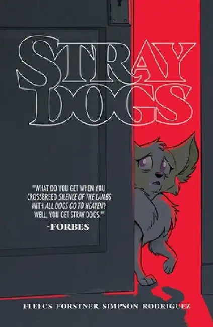 Stray Dogs by Tony Fleecs