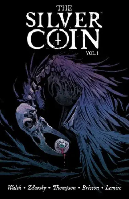 Silver Coin Volume 1 by Chip Zdarsky