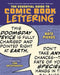 Essential Guide to Comic Book Lettering by Nate Piekos