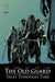 The Old Guard: Tales Through Time, Volume 1 by Greg Rucka