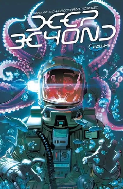 Deep Beyond, Volume 1 by Mirka Andolfo