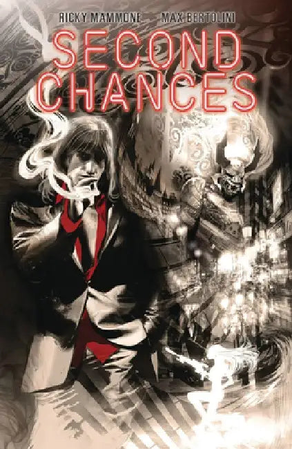 Second Chances, Volume 1 by Ricky Mammone