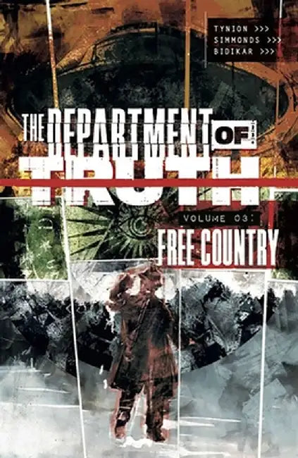 Department of Truth, Volume 3 by James Tynion IV