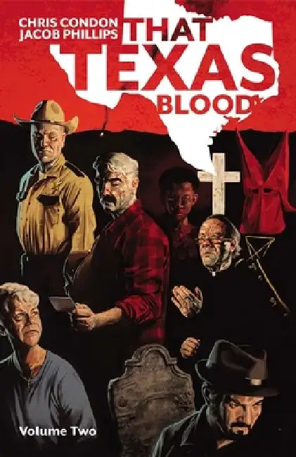 That Texas Blood, Volume 2 by Chris Condon
