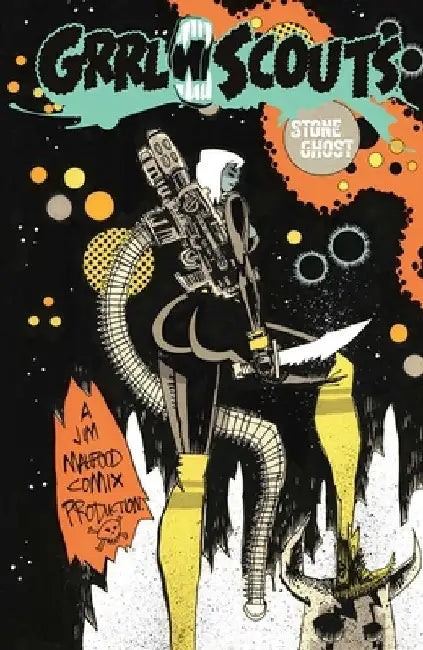 Grrl Scouts: Stone Ghost by Jim Mahfood