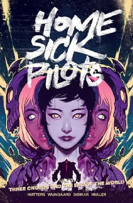 Home Sick Pilots, Volume 3 by Dan Watters