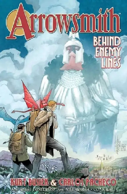 Arrowsmith, Volume 2: Behind Enemy Lines by Kurt Busiek