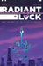 Radiant Black Volume 3: Rogues' Gallery by Kyle Higgins