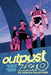Outpost Zero: The Complete Collection by Sean Kelly McKeever