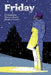 Friday Book Two: On a Cold Winter's Night by Ed Brubaker