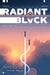 Radiant Black, Volume 4 by Kyle Higgins