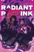 Radiant Pink, Volume 1 by Meghan Camarena