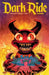 Dark Ride Volume 1 by Joshua Williamson