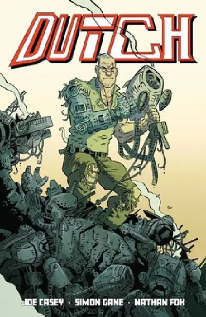 Dutch by Joe Casey